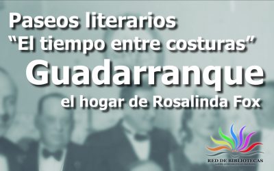 El 17 de septiembre se retoman los paseos literarios sobre Rosalinda Fox