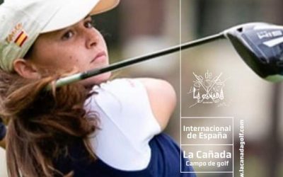 Cuatro golfistas femeninas de La Cañada han firmado un excelente campeonato en el Internacional de España Stroke Play Femenino 2021