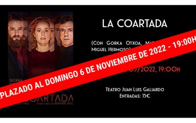 “La coartada”, del III Festival de Teatro “Juan Luis Galiardo”, aplazada a noviembre