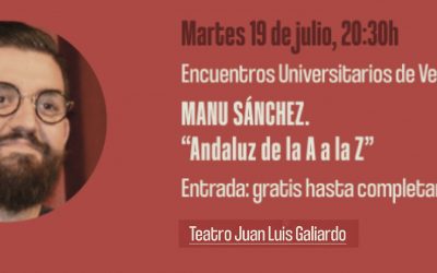 Manu Sánchez dará mañana la última conferencia del Curso de Verano con “Andaluz de la A a la Z”