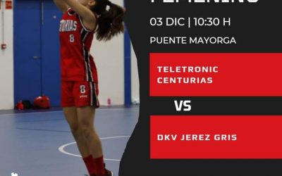 Teletronic Home Centurias Junior femenino vs DKV Jerez, el sábado 3 de diciembre