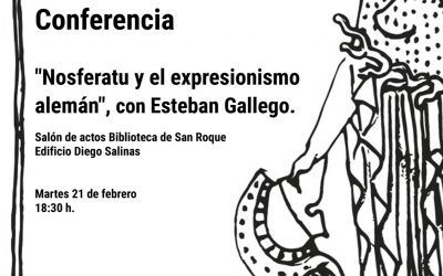 “Nosferatu” y el expresionismo alemán, temas de la conferencia de Esteban Gallego mañana martes