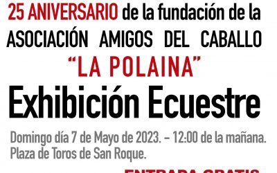 “La Polaina” celebra su 25 aniversario con una exhibición ecuestre