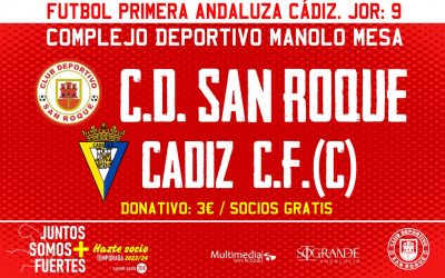 CD San Roque y Cádiz C.F. ‘C’, dos equipos en racha, se enfrentan en el Manolo Mesa