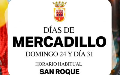 Los domingos 24 y 31, Mercadillo en San Roque