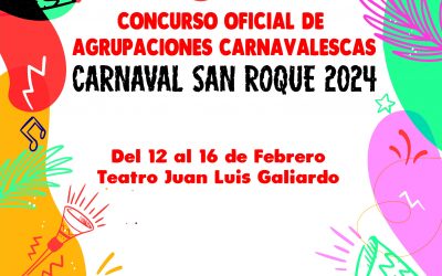 Hoy lunes se abre el plazo del Concurso de Agrupaciones del Carnaval de San Roque