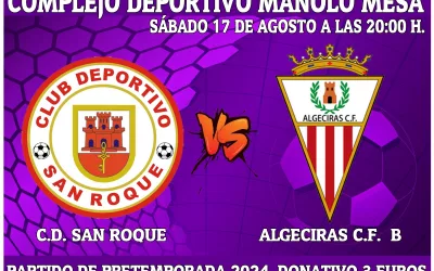El sábado, partido de pretemporada entre el San Roque y el Algeciras B