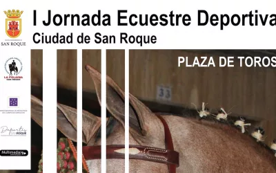 Hoy y mañana, I Jornada Ecuestre Deportiva “Ciudad de San Roque”