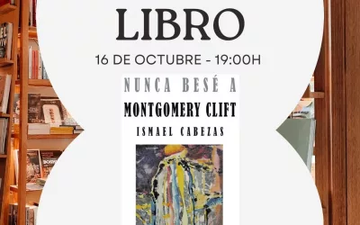 Presentación del poemario “Nunca besé a Montgomery Clift”, el miércoles 16 en el Diego Salinas