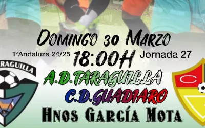 Derbi local: AD Taraguilla y CD Guadiaro, separados por dos puntos, prometen un choque vibrante