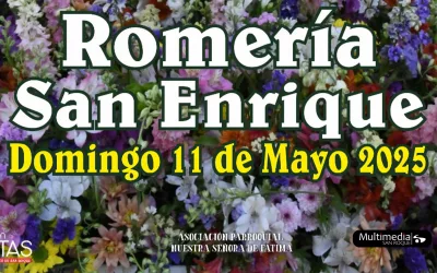 El 10 y 11 de mayo, Verbena de San Enrique y Romería de la Virgen de Fátima