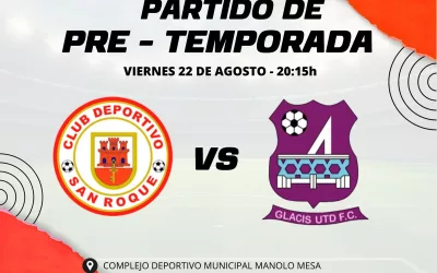 Este viernes, encuentro de pretemporada entre CD San Roque y Glacis UTD