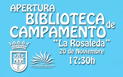 Mañana, inauguración de la Biblioteca de Campamento en el edificio La Rosaleda