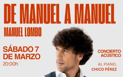 El próximo sábado 7 de marzo, Manuel Lombo en el Galiardo
