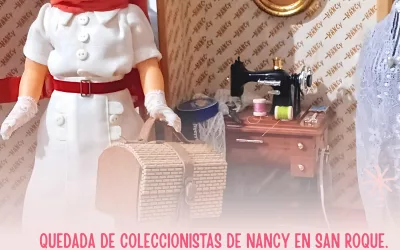 Quedada de coleccionistas de Nancy en San Roque